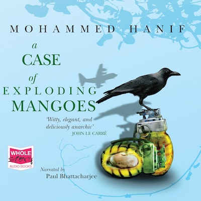 A Case of Exploding Mangoes – omslag til lydbogen af Mohammed Hanif