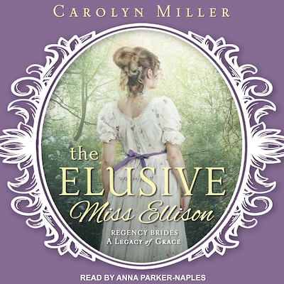 The Elusive Miss Ellison – omslag til lydbogen af Carolyn Miller