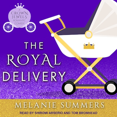 The Royal Delivery – omslag til lydbogen af Melanie Summers