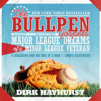 The Bullpen Gospels – omslag til lydbogen af Dirk Hayhurst