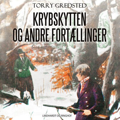 Krybskytten og andre fortællinger – omslag til lydbogen af Torry Gredsted