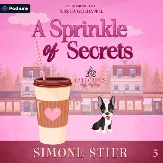 A Sprinkle of Secrets: A Cafe Crimes Cozy Mystery Series, Book 5 – omslag till ljudboken av Simone Stier