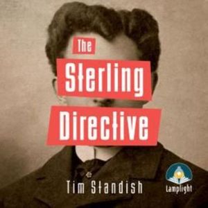 The Sterling Directive – okładka audiobooka, autor Tim Standish