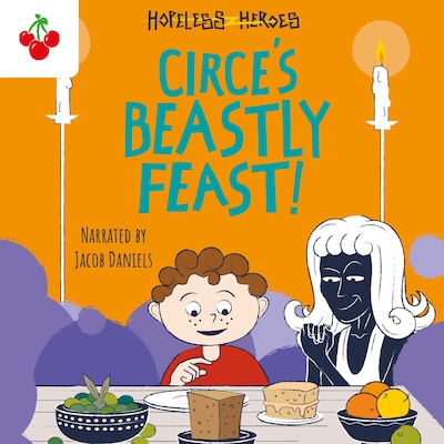 Circe's Beastly Feast - Hopeless Heroes, Book 7 (Unabridged) – omslag til lydbogen af Stella Tarakson