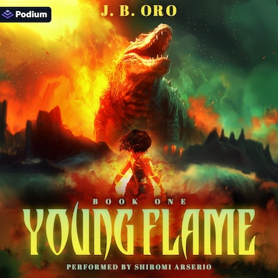 Young Flame: A Progression Fantasy – omslag til lydbogen af J. B. Oro