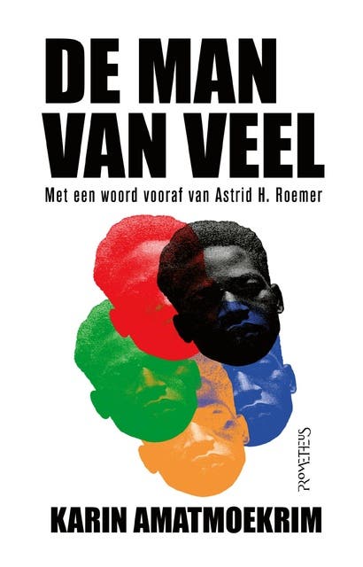 De man van veel – omslag van het luisterboek van Karin Amatmoekrim