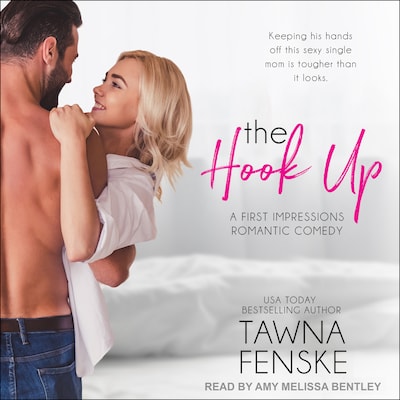 The Hook Up – omslag til lydbogen af Tawna Fenske