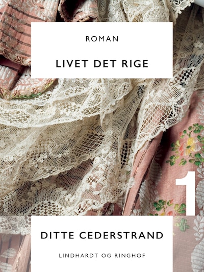 Livet det rige – omslag til lydbogen af Ditte Cederstrand