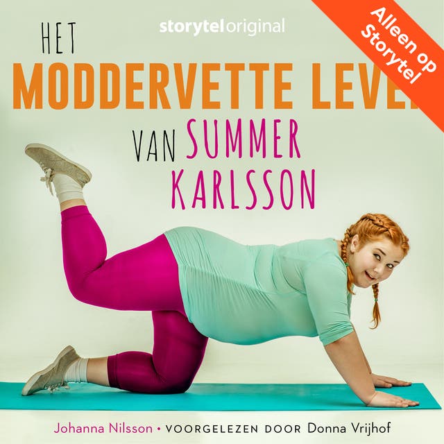 Het moddervette leven van Summer Karlsson S01E08 – omslag van het luisterboek van Johanna Nilsson
