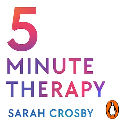 5 Minute Therapy – omslag til lydbogen af Sarah Crosby