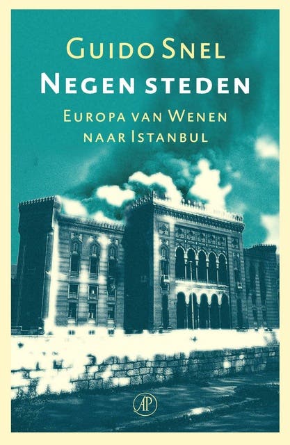 Negen steden: Europa van Wenen naar Istanbul – omslag van het luisterboek van Guido Snel