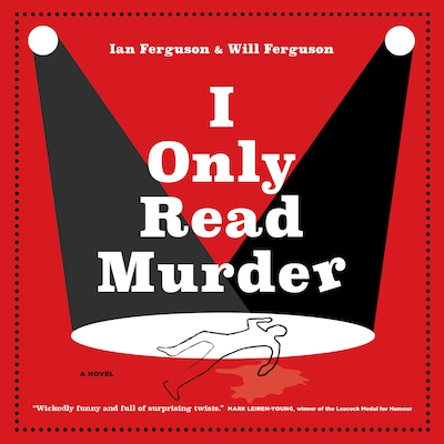 I Only Read Murder – omslag til lydbogen af Ian Ferguson, Will Ferguson