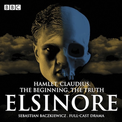 Elsinore: The Complete Series 1 and 2 – omslag til lydbogen af Sebastian Baczkiewicz