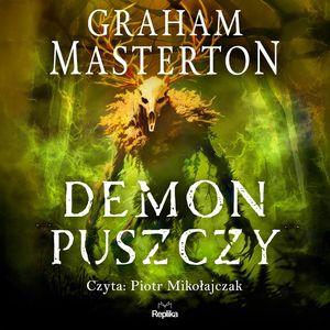 Demon puszczy – okładka audiobooka, autor Graham Masterton