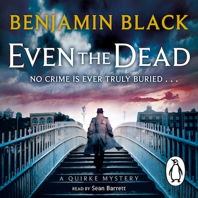 Even the Dead – omslag til lydbogen af Benjamin Black