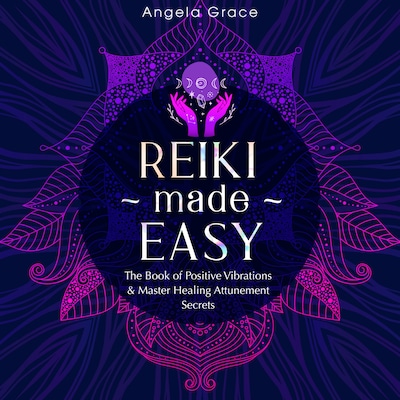Reiki Made Easy