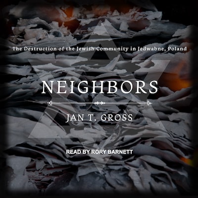 Neighbors – omslag til lydbogen af Jan T. Gross
