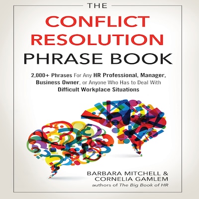 The Conflict Resolution Phrase Book – omslag til lydbogen af Cornelia Gamlem, Barbara Mitchell