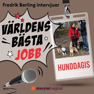 Världens bästa jobb - Hunddagis – omslag till ljudboken av Fredrik Berling
