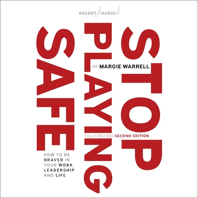 Stop Playing Safe – omslag til lydbogen af Margie Warrell, PhD
