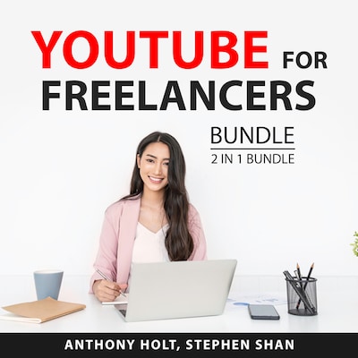 YouTube For Freelancers Bundle, 2 in 1 Bundle