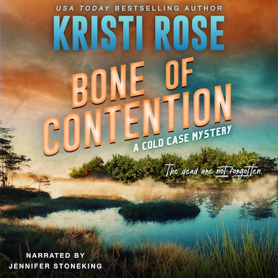 Bone of Contention – okładka audiobooka, autor Kristi Rose