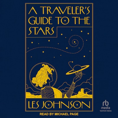 A Traveler's Guide to the Stars – omslag til lydbogen af Les Johnson
