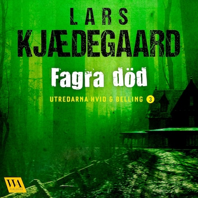 Fagra död