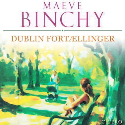Dublin fortællinger – omslag til lydbogen af Maeve Binchy