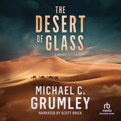 The Desert of Glass – omslag til lydbogen af Michael C. Grumley