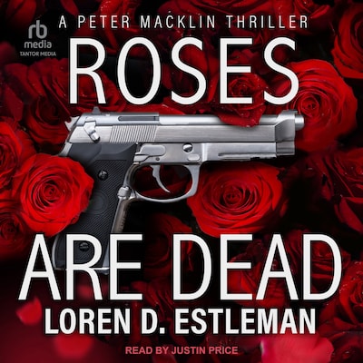 Roses Are Dead – omslag til lydbogen af Loren D. Estleman