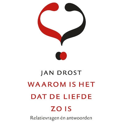 Waarom is het dat de liefde zo is