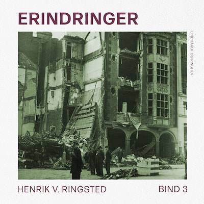 Erindringer. Bind 3 – omslag til lydbogen af Henrik V. Ringsted