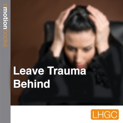 Leave Trauma Behind – omslag til lydbogen af Mark Bjaer