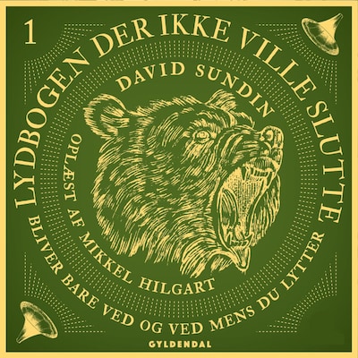Lydbogen der ikke ville slutte 1 – omslag til lydbogen af David Sundin