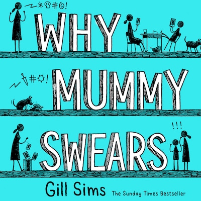 Why Mummy Swears
