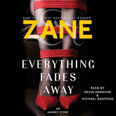 Everything Fades Away