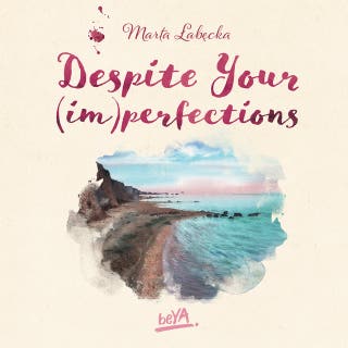 Despite Your (im)perfections. Dotrzymaj złożonej mi obietnicy – okładka audiobooka, autor Marta Łabęcka