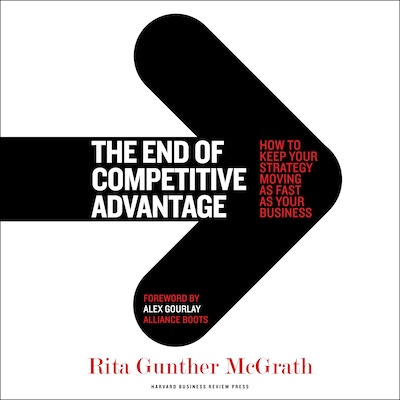 The End of Competitive Advantage – omslag til lydbogen af Rita Gunther McGrath