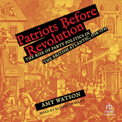 Patriots Before Revolution – omslag til lydbogen af Amy Watson