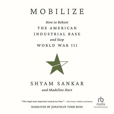 Mobilize – omslag til lydbogen af Shyam Sankar, Madeline Hart