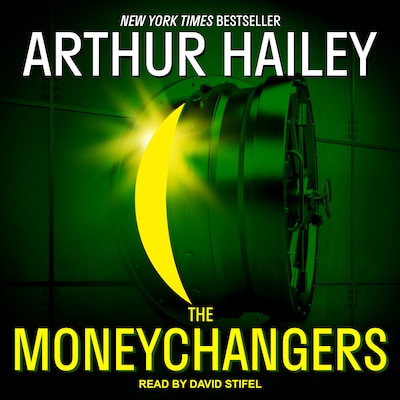 The Moneychangers – omslag til lydbogen af Arthur Hailey