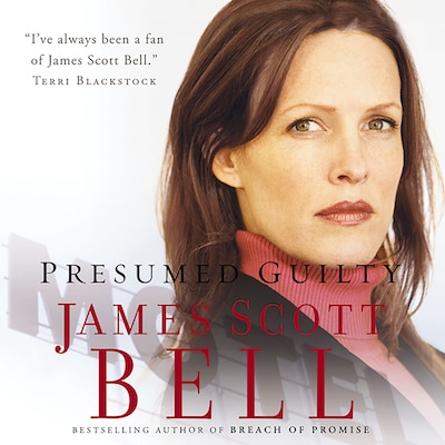 Presumed Guilty – omslag til lydbogen af James Scott Bell