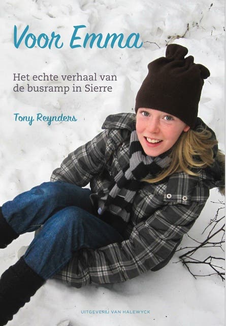 Voor Emma: het echte verhaal van de busramp in Sierra – omslag van het luisterboek van Tony Reynders