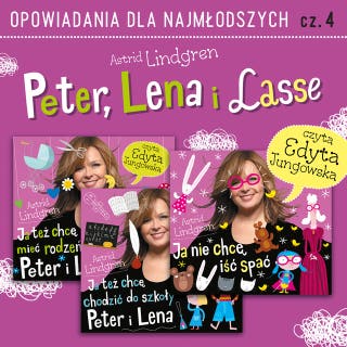 Peter, Lena i Lasse. 3 opowiadania – okładka audiobooka, autor Astrid Lindgren