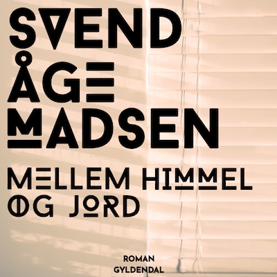 Mellem himmel og jord – omslag til lydbogen af Svend Åge Madsen