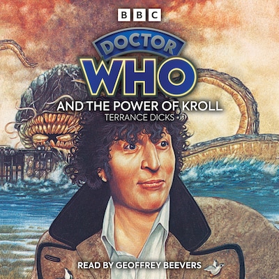 Doctor Who and the Power of Kroll – omslag til lydbogen af Terrance Dicks