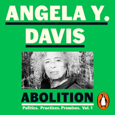 Abolition: Politics, Practices, Promises, Vol. 1 – omslag til lydbogen af Angela Y. Davis