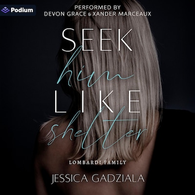 Seek Him Like Shelter – omslag til lydbogen af Jessica Gadziala