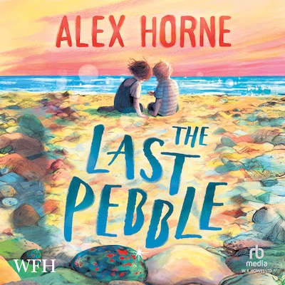 The Last Pebble – omslag til lydbogen af Alex Horne